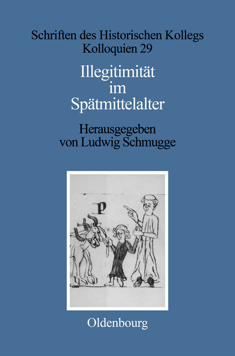 Illegitimit&auml;t im Sp&auml;tmittelalter - 