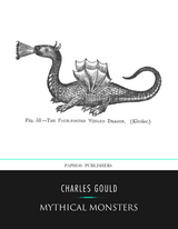 Mythical Monsters -  Charles Gould