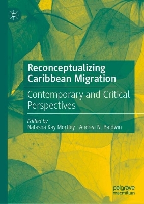 Reconceptualizing Caribbean Migration - 