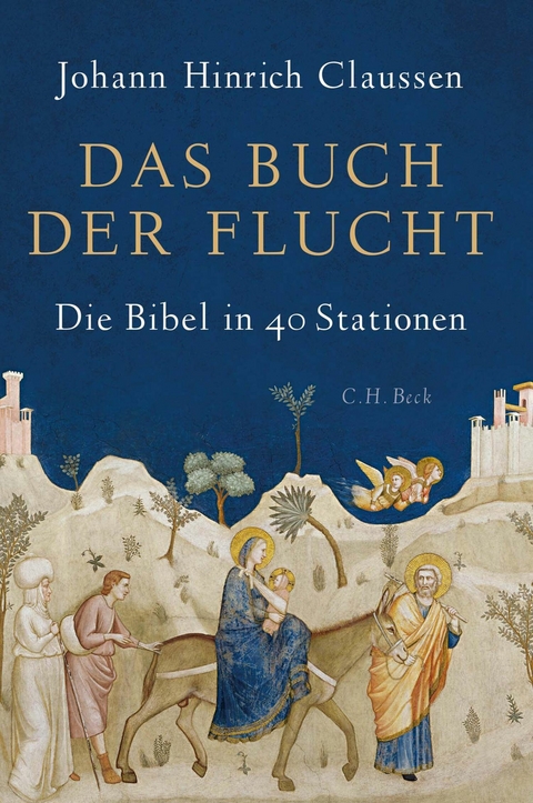 Das Buch der Flucht -  Johann Hinrich Claussen