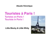 Touristes &agrave; Paris ! - Abuela V&eacute;ronique
