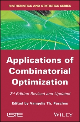 Applications of Combinatorial Optimization, 2e - VT Paschos