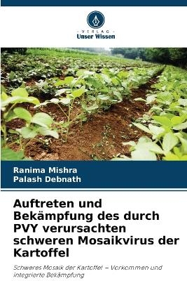 Auftreten und Bekämpfung des durch PVY verursachten schweren Mosaikvirus der Kartoffel