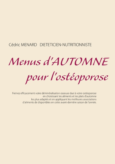 Menus d'automne pour l'ost&eacute;oporose - Cedric Menard