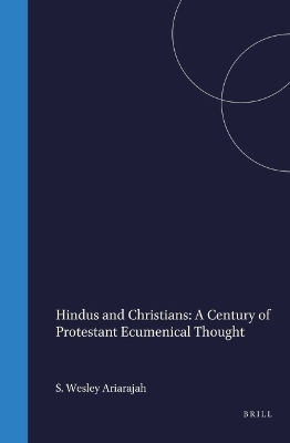 Hindus and Christians - S. Wesley Ariarajah