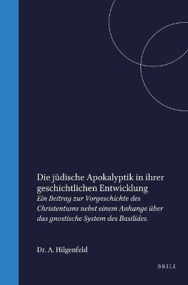 Die jüdische Apokalyptik in ihrer geschichtlichen Entwicklung