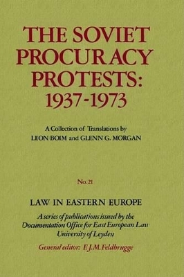 The Soviet Procuracy Protests: 1937-1973 - 
