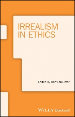 Irrealism in Ethics - B Streumer
