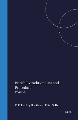 British Extradition Law and Procedure - V.E.H. Booth