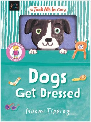 Dogs Get Dressed - Naomi Tipping