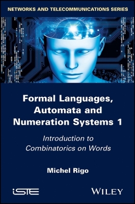 Formal Languages, Automata and Numeration Systems V 1 - M Rigo