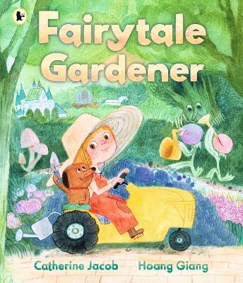 Fairytale Gardener - Catherine Jacob