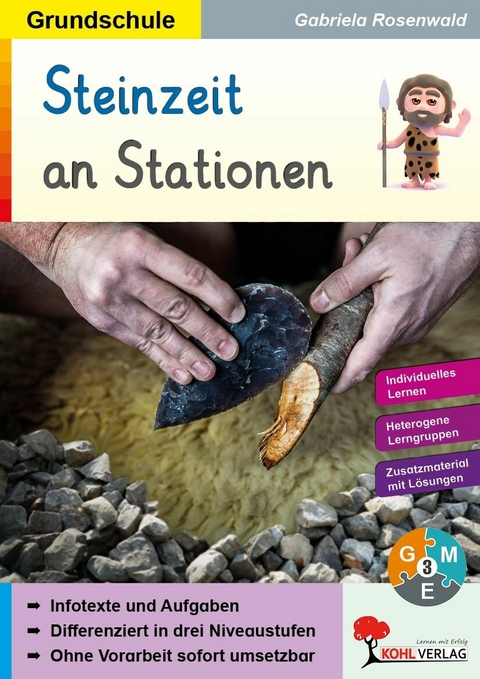 Steinzeit an Stationen -  Gabriela Rosenwald