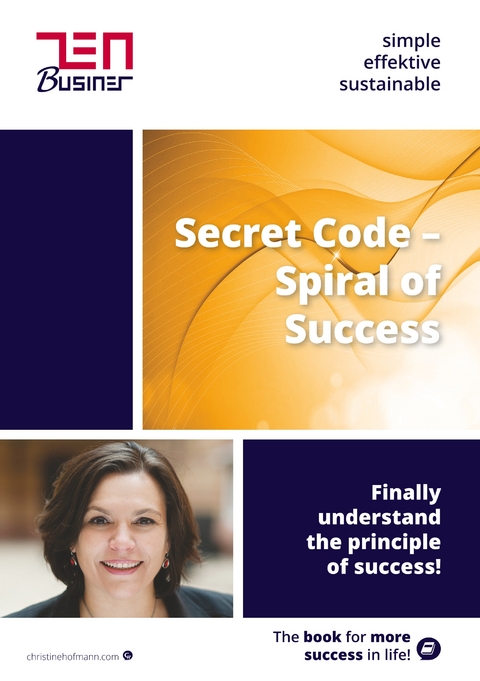 Secret Code - Spiral of Success - Christine Hofmann