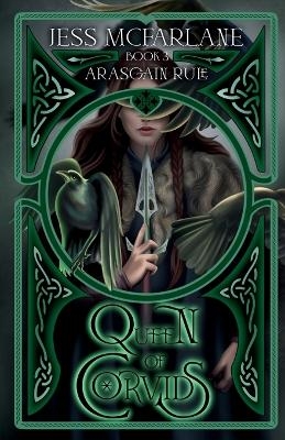 Queen of Corvids - Jess McFarlane