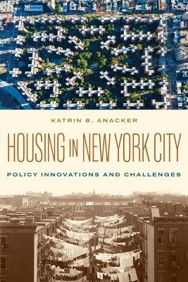 Housing in New York City - Katrin B. Anacker