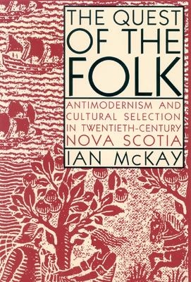 The Quest of the Folk - Ian McKay