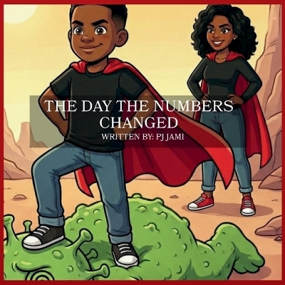 The Day The Numbers Changed - PJ Jami