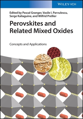 Perovskites and Related Mixed Oxides – Concepts and Applications