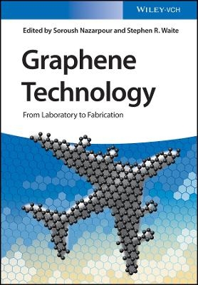 Graphene Technology – From Laboratory to Fabrication