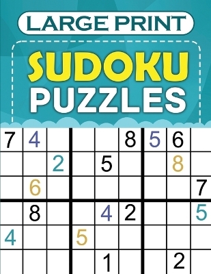 Large print sudoku puzzles - Books Fairyland