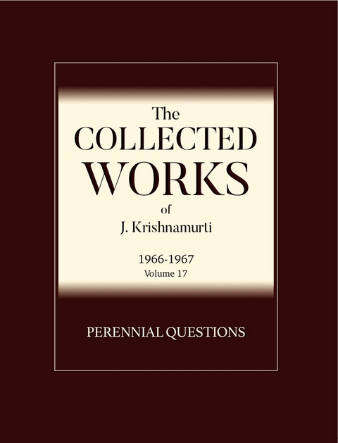 Perennial Questions -  J Krishnamurti