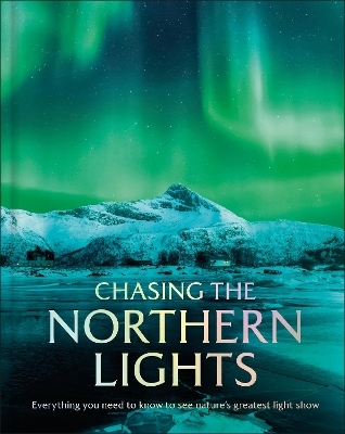 Chasing the Northern Lights