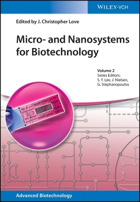 Micro– and Nanosystems for Biotechnology