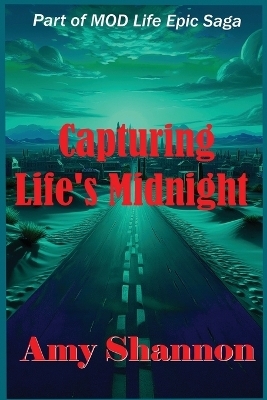 Capturing Life's Midnight