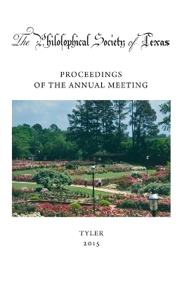 Philosophical Society of Texas, Proceedings of the Annual Meeting