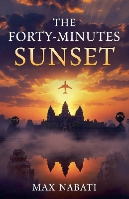 The Forty-Minutes Sunset