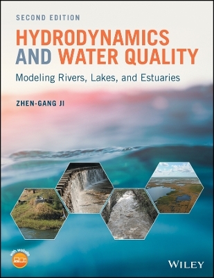 Hydrodynamics and Water Quality &ndash; Modeling Rivers, Lakes, and Estuaries 2e - ZG Ji