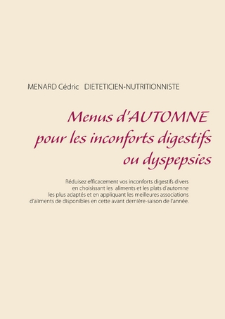 Menus d'automne pour les inconforts digestifs ou dyspepsies