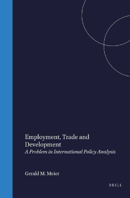 Employment, Trade and Development - G.M. Meier