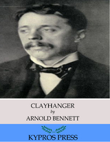 Clayhanger -  Arnold Bennett