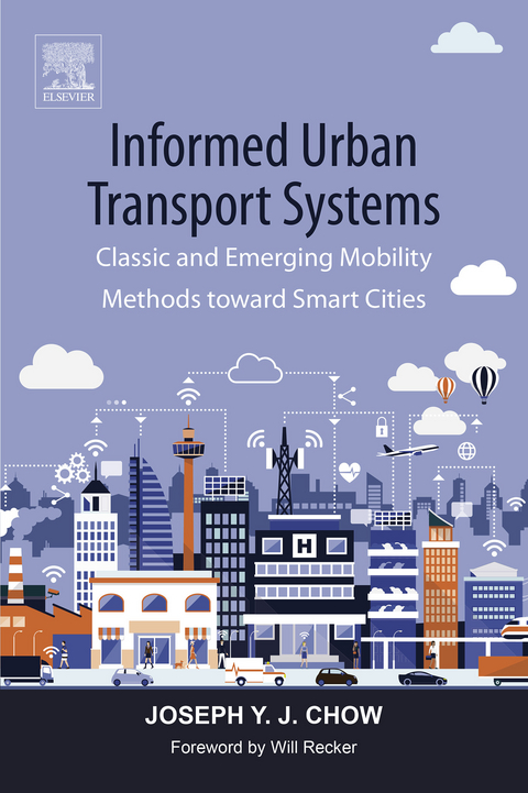Informed Urban Transport Systems -  Joseph Chow