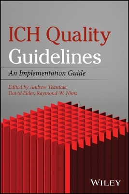 ICH Quality Guidelines – An Implementation Guide