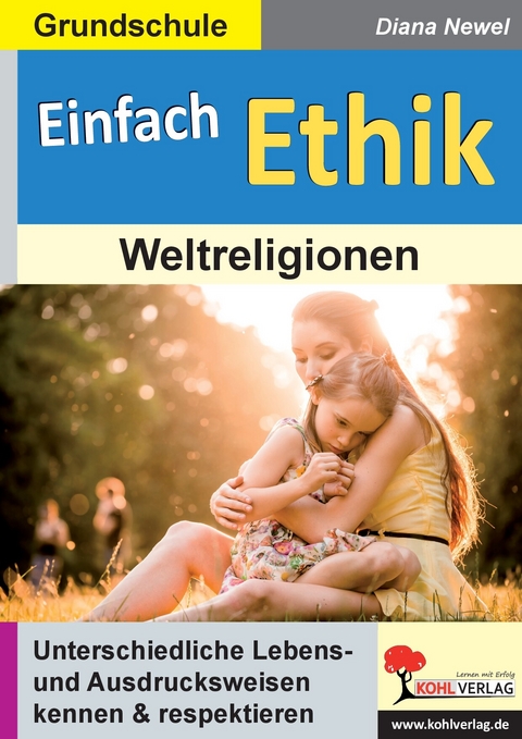 Einfach Ethik -  Diana Newel