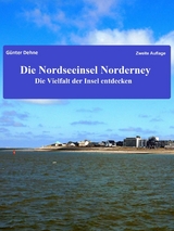 Die Nordseeinsel Norderney - G&uuml;nter Dehne