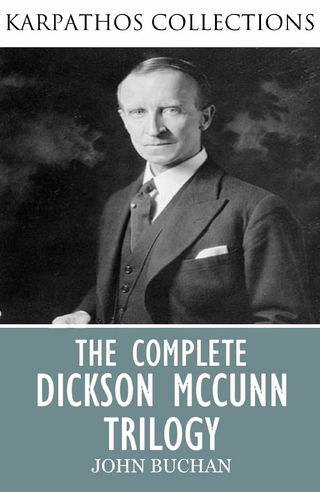 Complete Dickson McCunn Trilogy