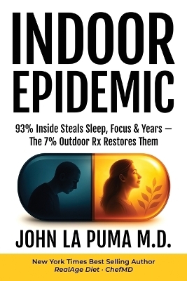 Indoor Epidemic - Dr John La Puma