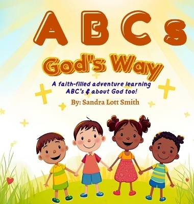 ABC's God's Way - Sandra Lott Smith