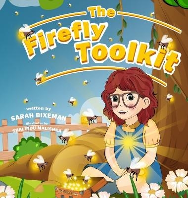 Firefly Toolkit - Sarah Bixeman