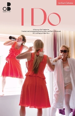 I Do - Terry O'Donovan, Daphna Attias, Chloe Moss