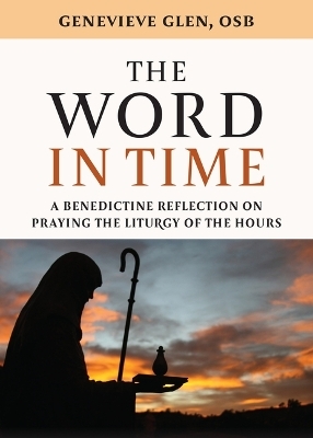 The Word in Time - Genevieve Glen