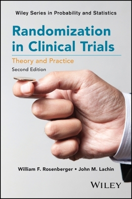 Randomization in Clinical Trials – Theory and Practice, 2e