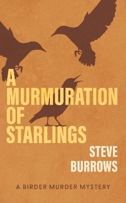 A Murmuration of Starlings
