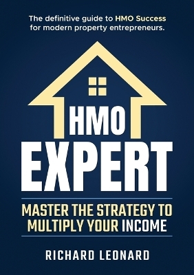 The HMO Expert - Richard Leonard