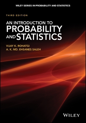 An Introduction to Probability and Statistics 3e - VK Rohatgi