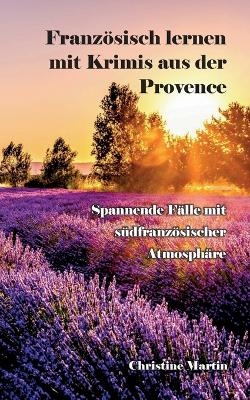 Französisch lernen mit Krimis aus der Provence